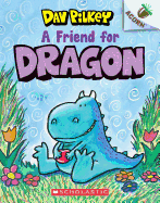 A Friend for Dragon