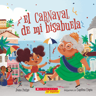 El carnaval de mi bisabuela 