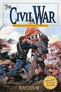 The Civil War: An Interactive History Adventure