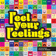 Feel Your Feelings Book Cover Image