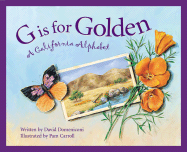 G is for Golden: A California Alphabet