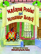 Madame Poulet and Monsieur Roach