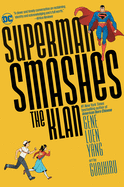 Superman Smashes the Klan Book Cover Image