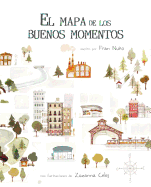 El Mapa de Los Buenos Momentos