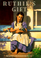 Ruthie's Gift