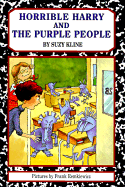 Horrible Harry and the Purple People