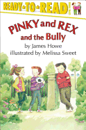 Pinky and Rex and the Bully