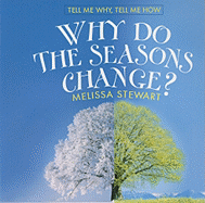 Why Do the Seasons Change?