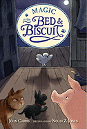 Magic at the Bed and Biscuit