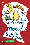 The Defense of Thaddeus A. Ledbetter Book Cover Image