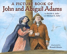 A Picture Book of John and Abigail Adams
