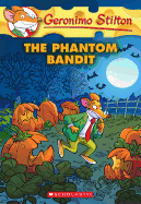 The Phantom Bandit