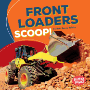 Front Loaders Scoop! Book Cover Image