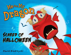 Me and My Dragon: Scared of Halloween Book Cover Image