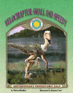 Velociraptor: Small and Speedy