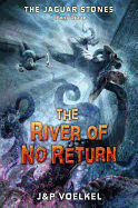 The River of No Return