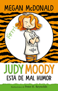Judy Moody está de mal humor
