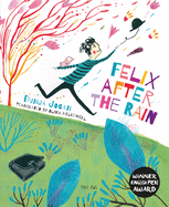 Felix After the Rain Book Cover Image