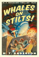 Whales on Stilts