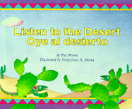 Listen To The Desert / Oye al desierto