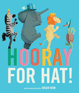 Hooray for Hat! Book Cover Image