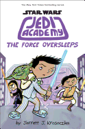 The Force Oversleeps