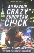 Au Revoir, Crazy European Chick Book Cover Image