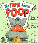 The Truth about Poop