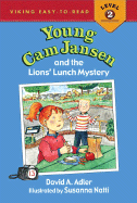 Young Cam Jansen and the Lions' Lunch Mystery