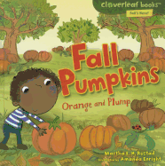 Fall Pumpkins: Orange and Plump