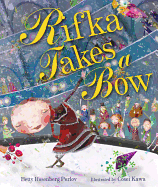 Rifka Takes a Bow