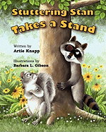 Stuttering Stan Takes a Stand