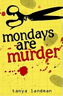 Mondays Are Murder