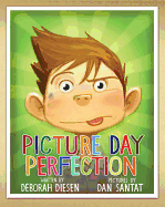 Picture Day Perfection Book Cover Image