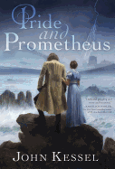 Pride and Prometheus