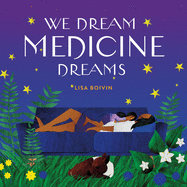 We Dream Medicine Dreams Book Cover Image