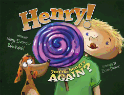 Henry! You're Hungry Again? Book Cover Image