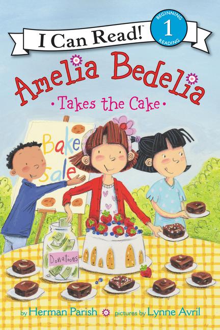 Amelia Bedelia Takes the Cake