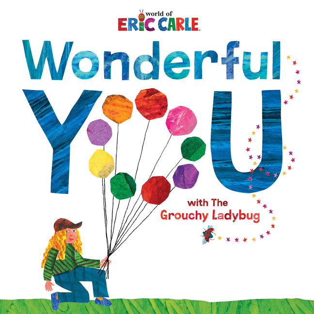 Wonderful You: With the Grouchy Ladybug