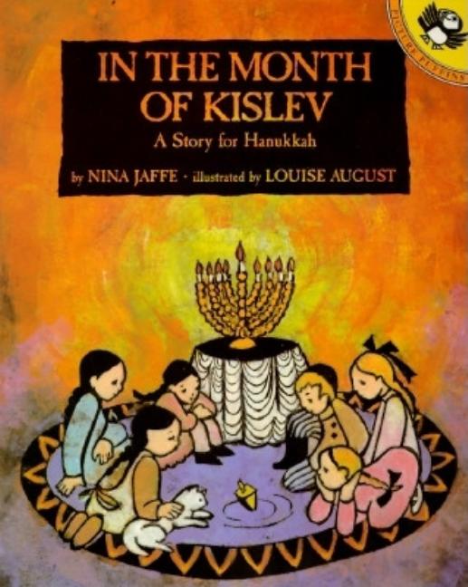 In the Month of Kislev: A Story for Hanukkah