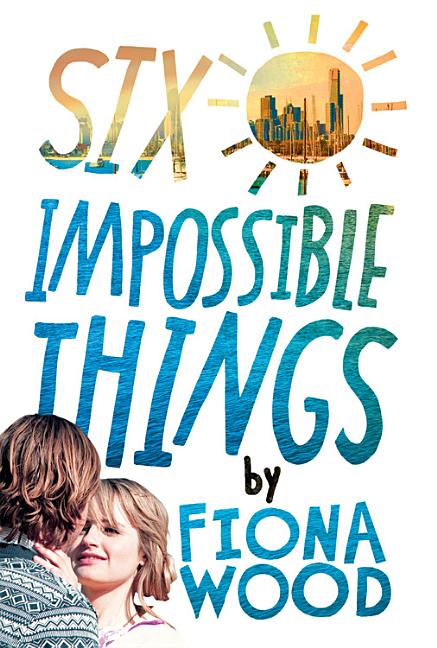 Six Impossible Things