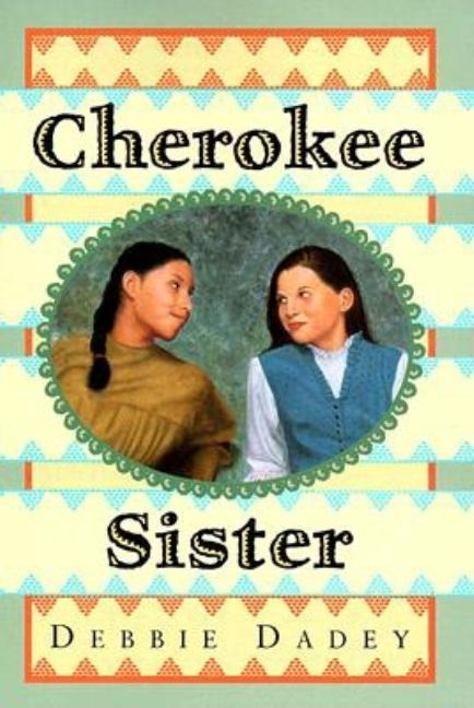 Cherokee Sister