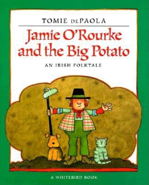 Jamie O'Rourke and the Big Potato