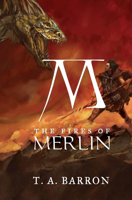 The Fires of Merlin