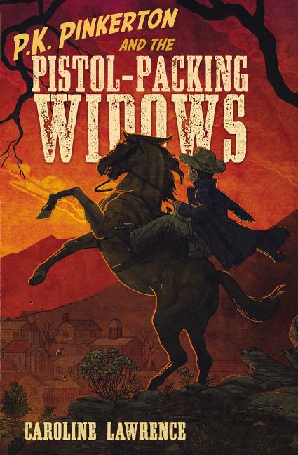 P.K. Pinkerton and the Pistol-Packing Widows