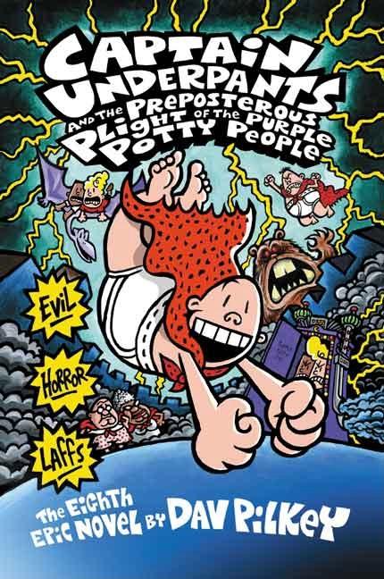 Captain Underpants and the Preposterous Plight of the Purple Potty People