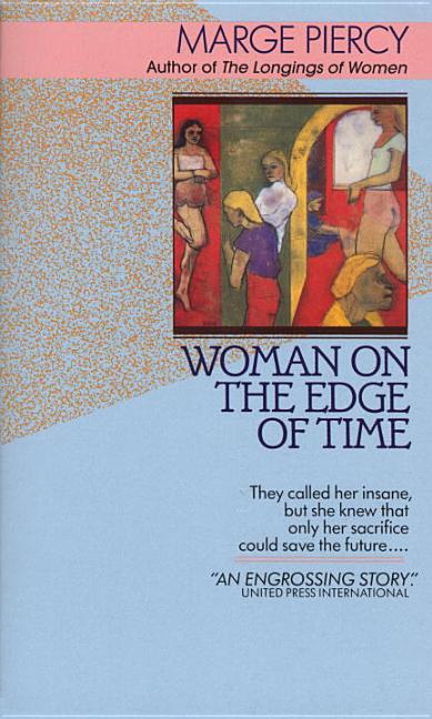 Woman on the Edge of Time