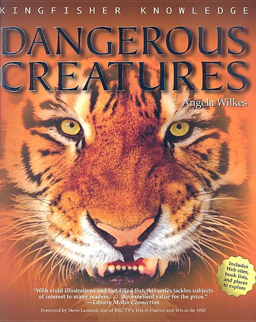 Dangerous Creatures