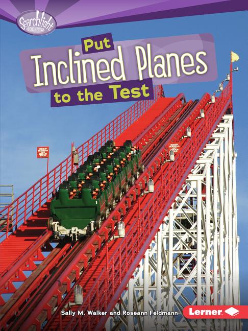 Put Inclined Planes to the Test