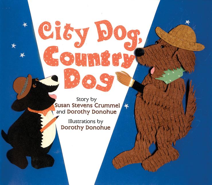 City Dog, Country Dog: Adapted from an Aesop Fable